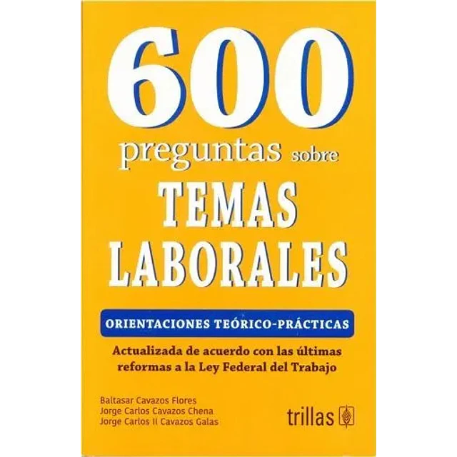 600 Preguntas sobre Temas Laborales