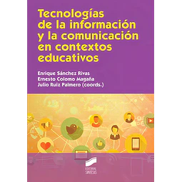 Tecnologías de la información y la comunicación en contextos educativos