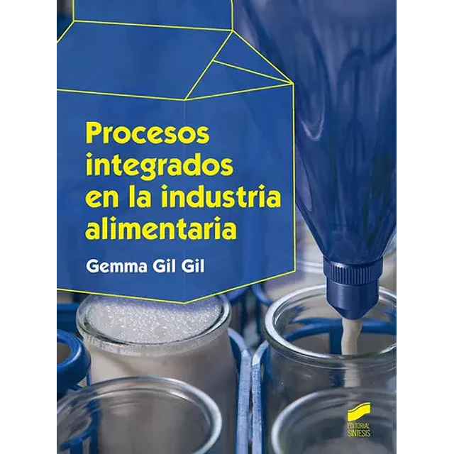 Procesos integrados en la industria alimentaria