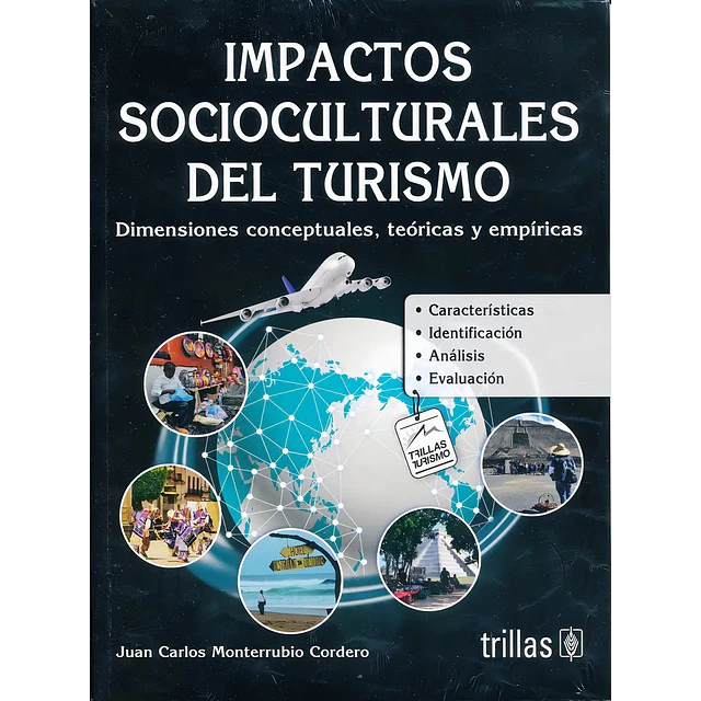 Impactos Socioculturales del Turismo