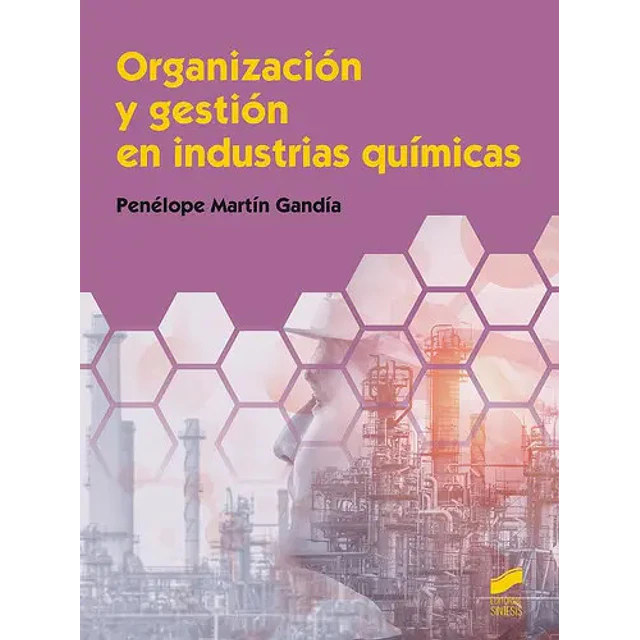 Organización y gestión en industrias químicas