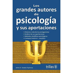 Los grandes autores de psicología  y sus aportaciones