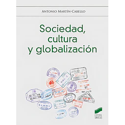 Sociedad, cultura y globalización