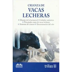 Crianza Vacas Lecheras