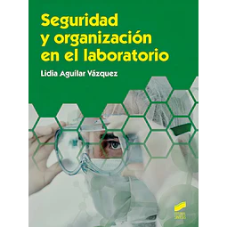 Seguridad y organización en el laboratorio