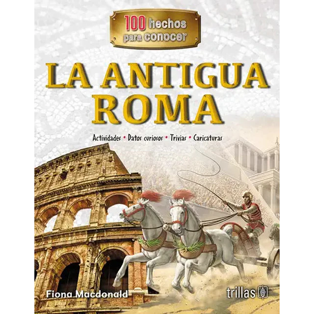 La Antigua Roma