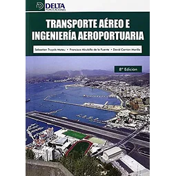 Transporte aéreo e ingeniería aeroportuaria
