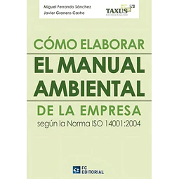 Cómo Elaborar El Manual Ambiental de la Empresa