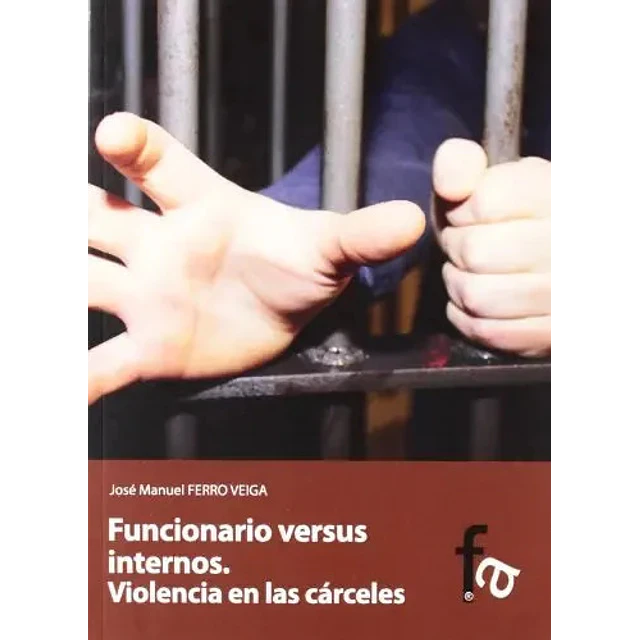Funcionario Versus Internos