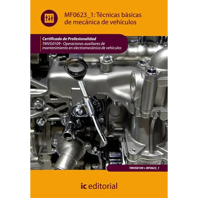 Técnicas Básicas de Mecánica de Vehículos