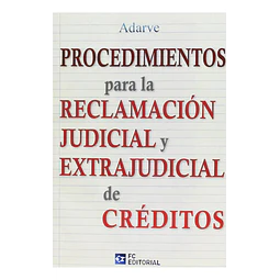 Procedimientos para la Reclamación Judicial y Extrajudicial de Créditos