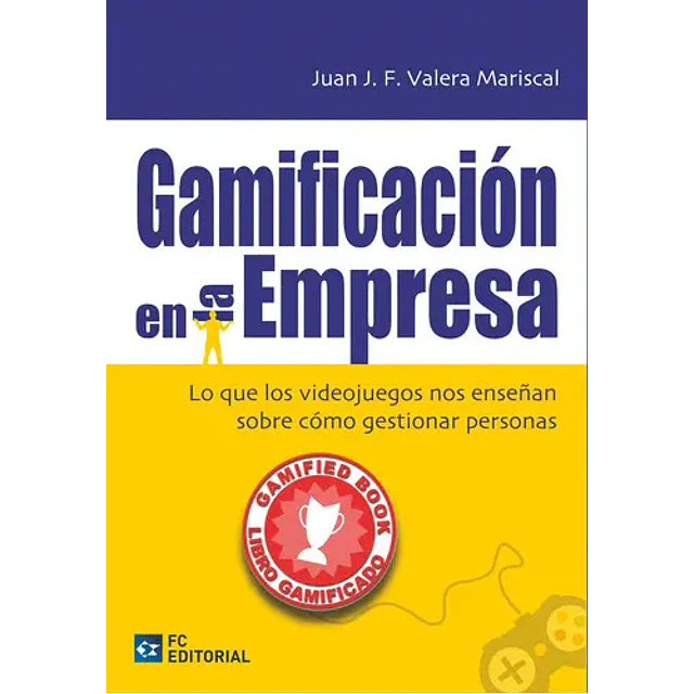 Gamificación en la Empresa