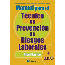 Manual para el técnico en prevención de riesgos laborales. Nivel Básico