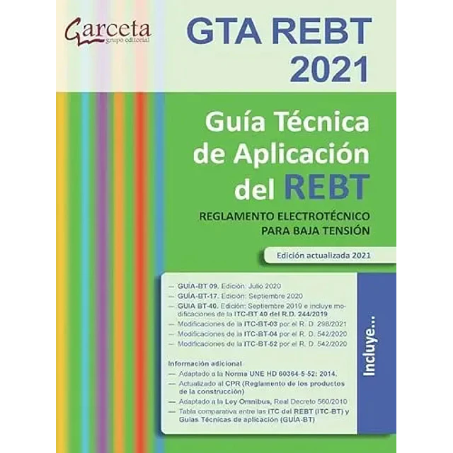 GTA REBT 2021 Guía técnica de aplicación del REBT. Reglamento electrotécnico para baja tensión