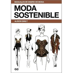Manuales de diseño de moda. Moda Sostenible