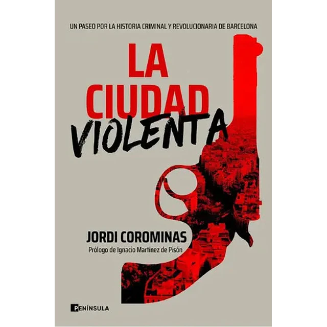 La ciudad violenta