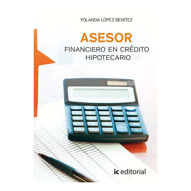 Asesor Financiero en crédito hipotecario