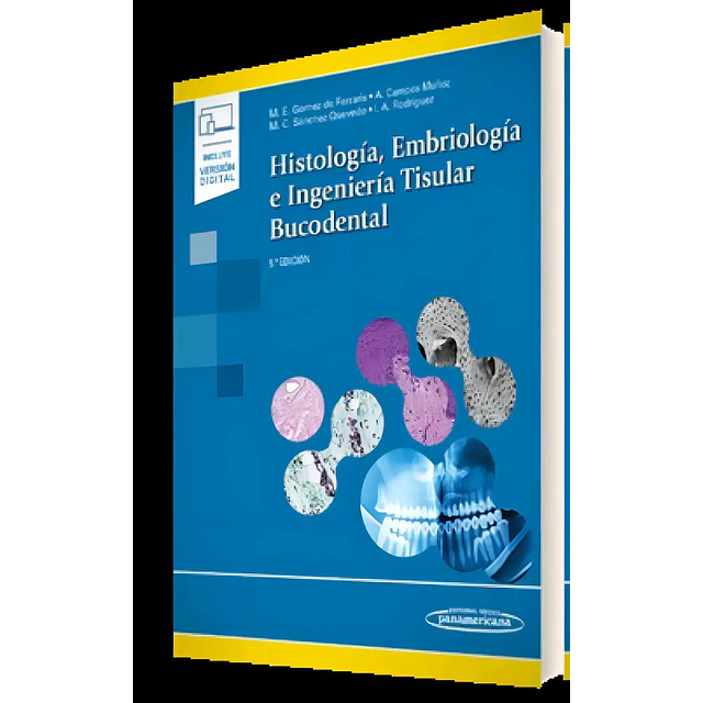 Histología, embriología e ingeniería tisular bucodental