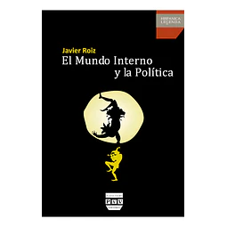 El Mundo Interno y la Política