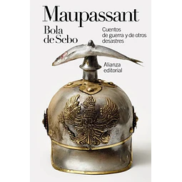 Bola de Sebo: Cuentos de guerra y de otros desastres