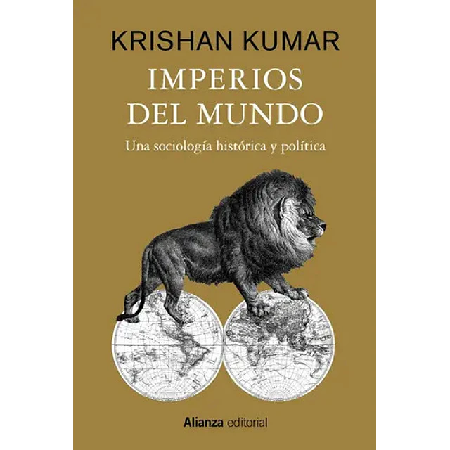 Imperios del mundo: Una sociología histórica y política