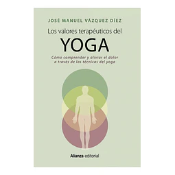 Los valores terapéuticos del Yoga