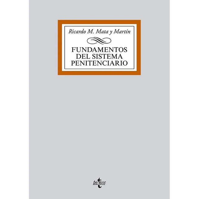 Fundamentos del Sistema Penitenciario