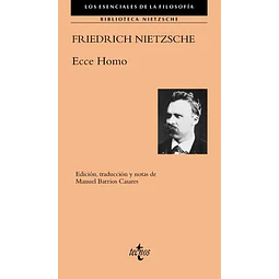 Friedrich Nietzszhe Ecce Homo
