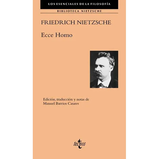 Friedrich Nietzszhe Ecce Homo