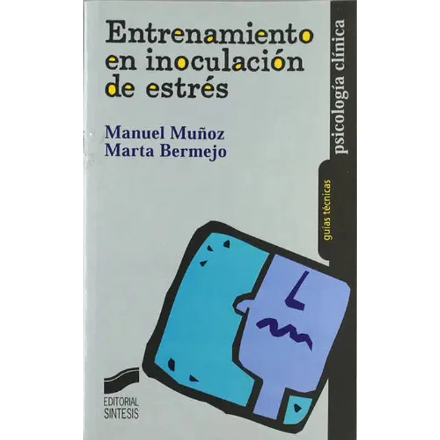 Entrenamiento en inoculación de estrés