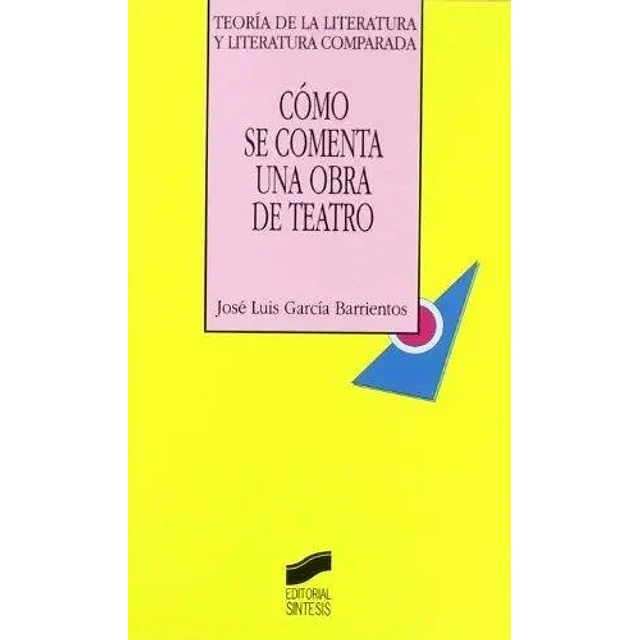Cómo se comenta una obra de teatro