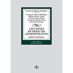 Lecciones de Derecho Administrativo. Parte general, volumen II