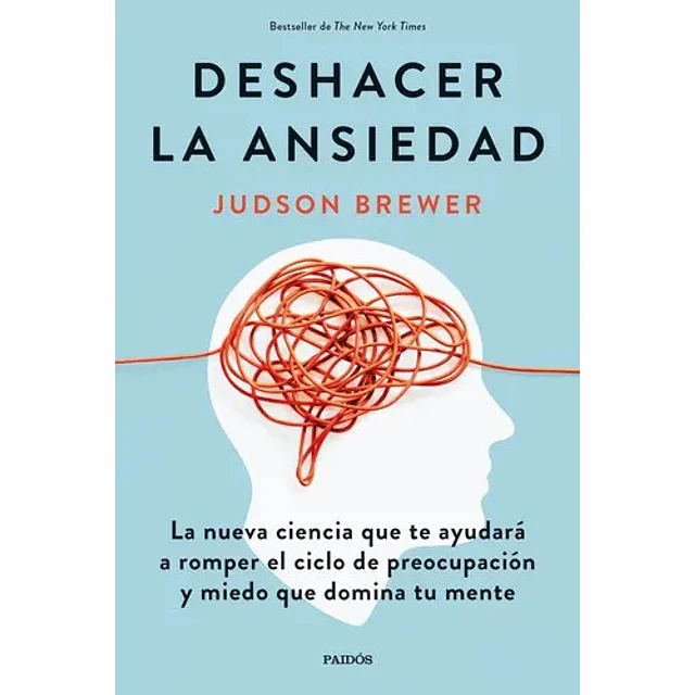 Deshacer la ansiedad