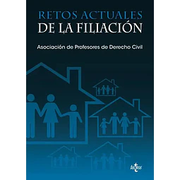 Retos actuales de la filiación