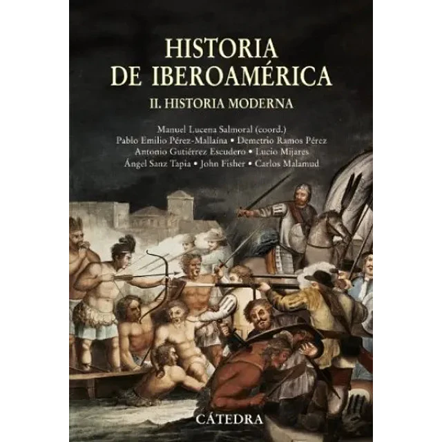 Historia de Iberoamérica Tomo II