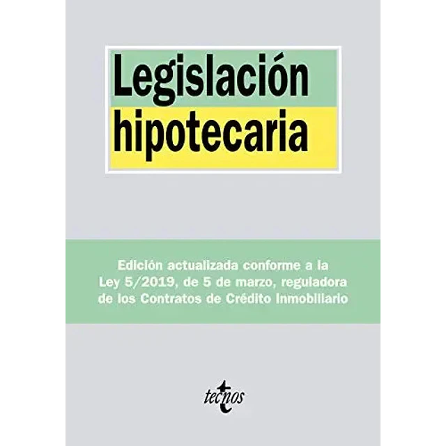 Legislación hipotecaria