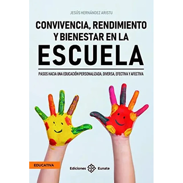 Convivencia, rendimiento y bienestar en la escuela