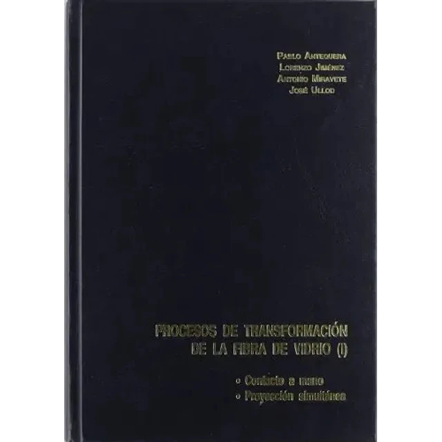 Procesos de trasformacion de la fibra de vidrio I