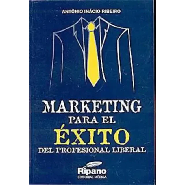 Marketing para el exito del profesional liberal