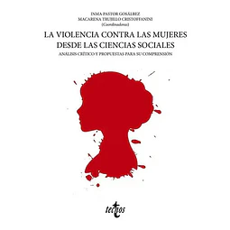 La violencia contra las mujeres desde las ciencias sociales