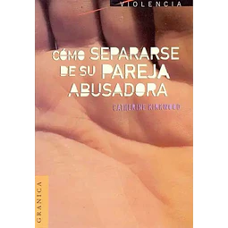 Como separarse de su pareja abusadora