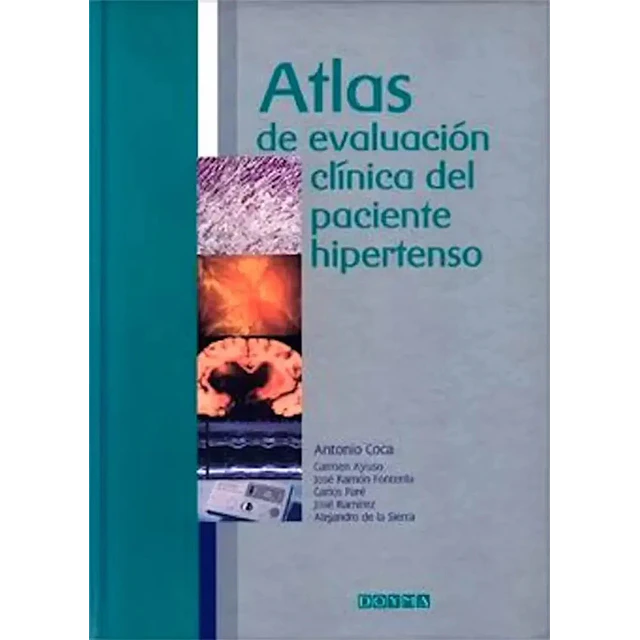 Atlas de evaluacion clinica del paciente hipertenso