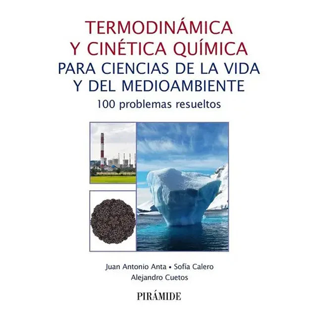 Termodinámica y cinética química para ciencias de la vida y del medioambiente