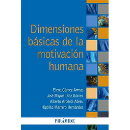 Dimensiones básicas de la motivación humana