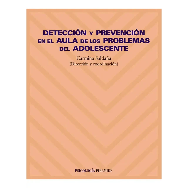 Detección y prevención en el aula de los problemas del adolescente