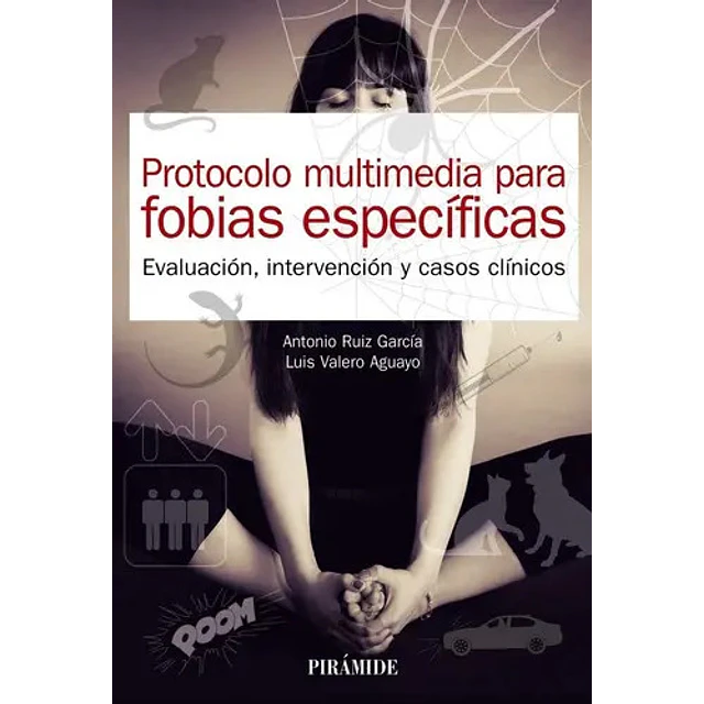 Protocolo multimedia para fobias específicas