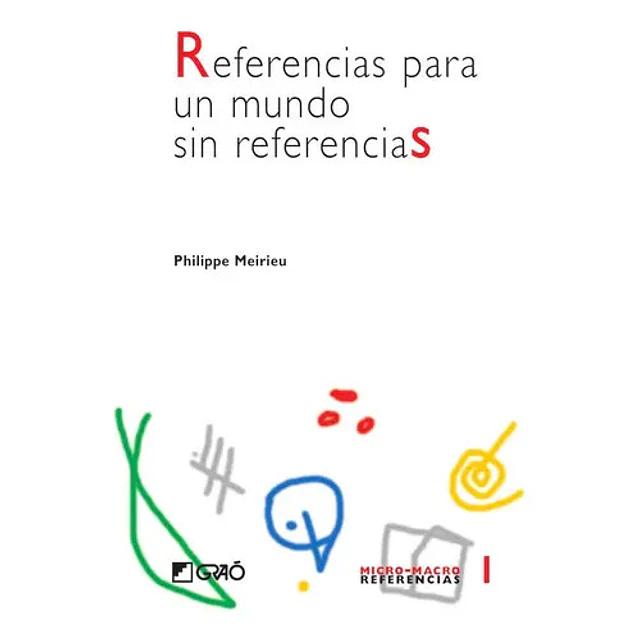 Referencias para un mundo sin referencias
