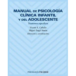 Manual de psicología clínica infantil y del adolescentes