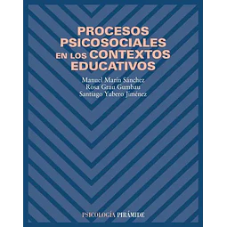 Procesos psicosociales en los contextos educativos