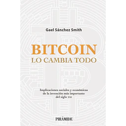 Bitcoin Lo cambia todo